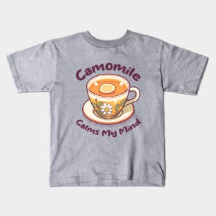 Chamomile Tea Cup with Lemon Slice. Camomile Calms My Mind. UK Spelling. Kids T-Shirt